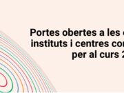 Portes obertes a les escoles, instituts i centres concertats